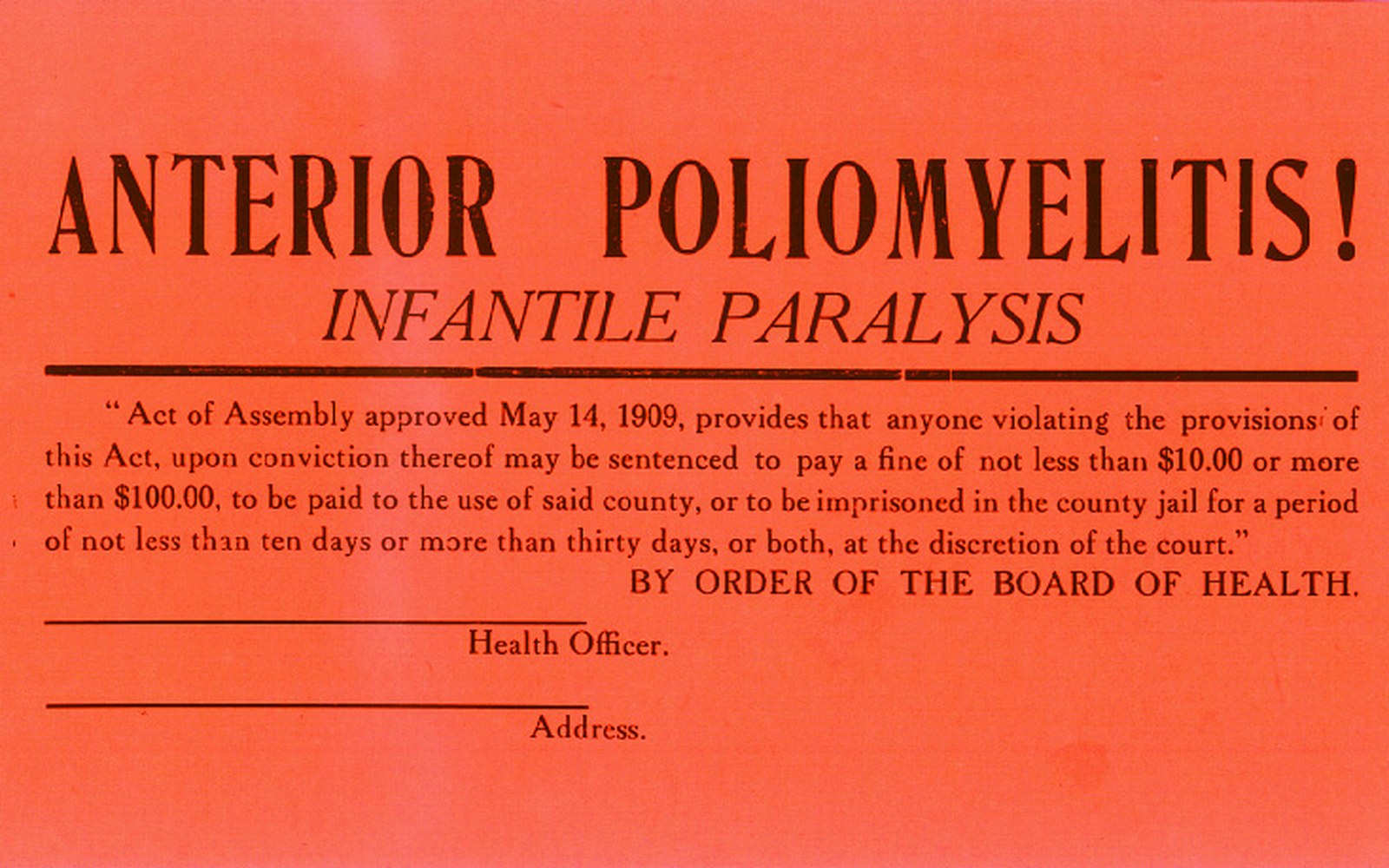 Printed quarantine notice warning of anterior poliomyelitis, citing an 1909 assembly act with penalties